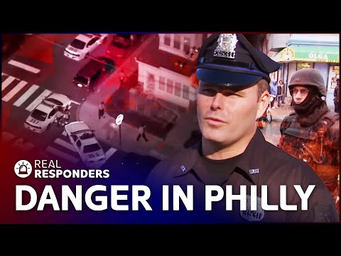Fighting Crime On Philadelphia's Dangerous Streets | Risk Takers Marathon | Real Responders