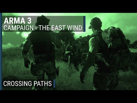 The East Wind (7/23) - "Crossing Paths" | ArmA 3 campaign