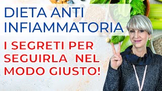 Ecco COME SEGUIRE la DIETA ANTINFIAMMATORIA per PROTEGGERSI dai MALI dell’ERA MODERNA