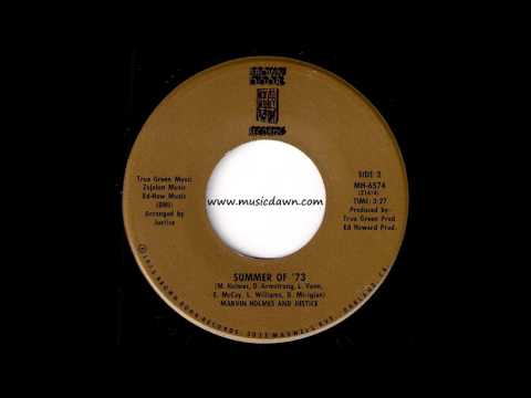 Marvin Holmes And Justice - Summer Of '73 [Brown Door] 1973 Funk 45