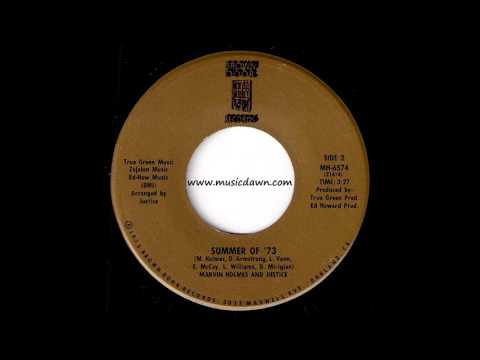 Marvin Holmes And Justice - Summer Of '73 [Brown Door] 1973 Funk 45 Video