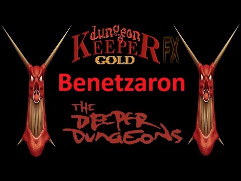 Dungeon Keeper - The Deeper Dungeons level 12 Benetzaron (no commentary)