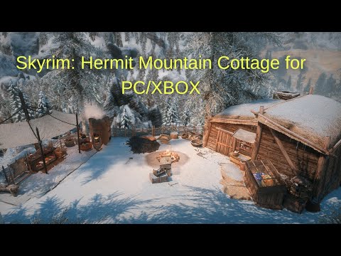 Skyrim Build-Your-Own-Home Mod: Hermit Mountain Cottage (PC and Xbox)