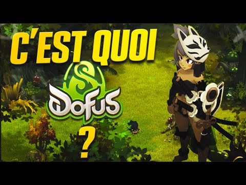 C'est quoi DOFUS ?