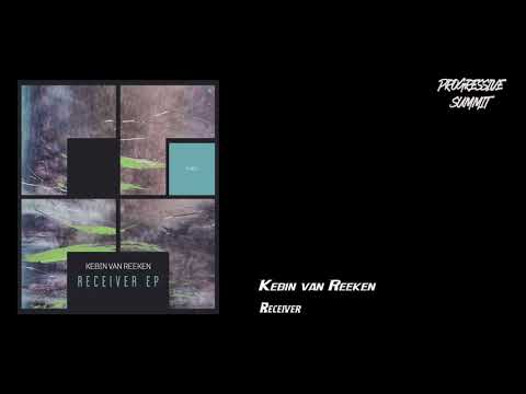 Kebin van Reeken - Receiver  (Original Mix) [Freegrant Music]