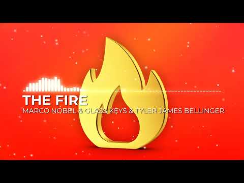 Marco Nobel, Glass Keys, Tyler James Bellinger - The Fire