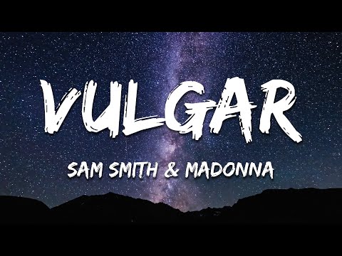 Sam Smith & Madonna - VULGAR [Marlon Hoffstadt Remix] (Lyrics)