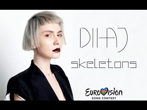 Dihaj - Skeletons (Azerbaijan) Eurovision 2017 - Official Music  New Yeni