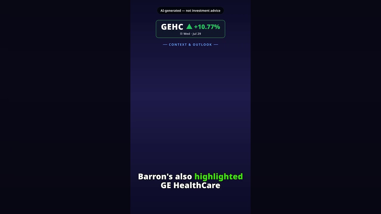 Why Is GE HealthCare Stock Surging Today? GEHC +10.77% (Jul 29)