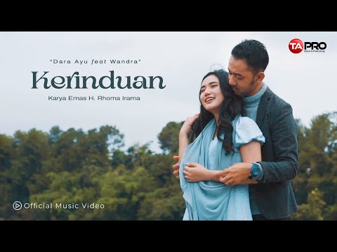 Dara Ayu Ft. Wandra - Kerinduan ( Official Music Video )