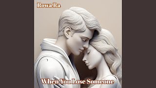 Download lagu When You Lose Someone mp3