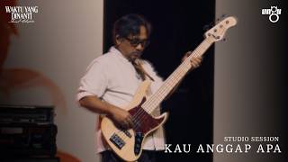 Download lagu Kau Anggap Apa - UNGU | Studio Session mp3