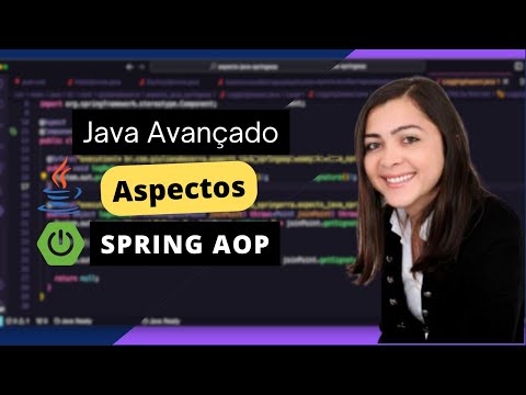 Descomplicando Aspectos com Java e Spring AOP!