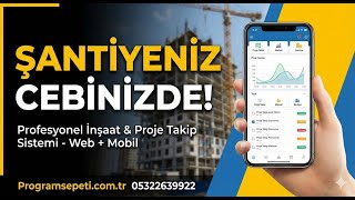 Şantiyenizi Cebinizden Yönetin: Profesyonel İnşaat Proje ve Bina Takip Sistemi