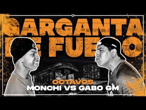 MONCHI VS GABO GM (OCTAVOS) || FECHA #7 GARGANTA DE FUEGO X RAPSODIA