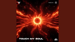 Touch My Soul