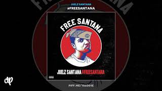 Juelz Santana - Wish Me Well [#FREESANTANA]