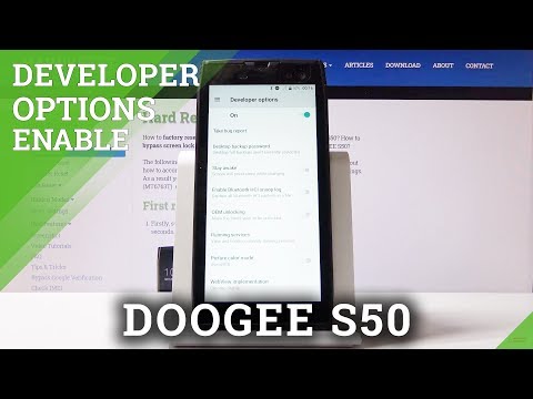 How to Enter Developer Options in DOOGEE S50 – Open Advanced Settings
