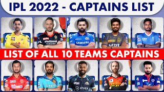 IPL 2022 - All 10 Teams Confirmed Captains | IPL 2022 Captains List | IPL 2022 All Team Captains