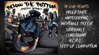 Below the Bottom - Justice Served (Full Album)