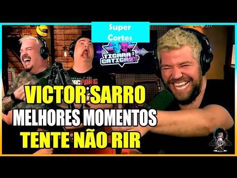 VICTOR SARRO NO TICARACATICAST   MELHORES MOMENTOS
