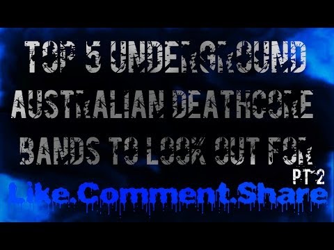 Top 5 Underground Australian Deathcore Bands Pt 2 (New 2014) HD