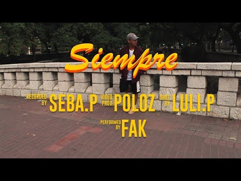 Fak - SIEMPRE (SouthTeam)