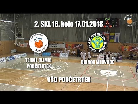 KK Podčetrtek - Terme Olimia : Brinox Medvode - 2. SKL 16. kolo 2017/2018