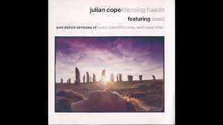 Julian Cope - Head Remix