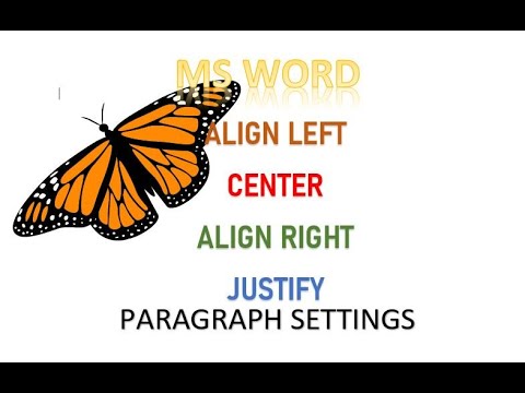 ALIGN LEFT, CENTER, ALIGN RIGHT, JUSTIFY - PARAGRAPH ALIGNMENT