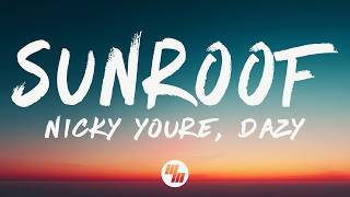 Download lagu Nicky Youre, dazy - Sunroof (Lyrics) mp3