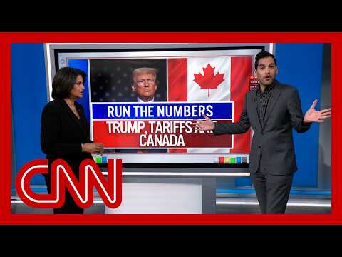 Trump, tariffs and Canada: CNN's Harry Enten runs the numbers