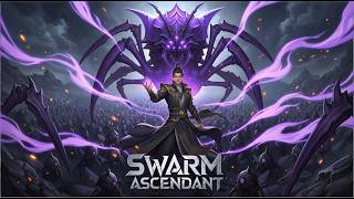 Awakened the Zerg System and Raised a Million-Man Army! 🚀 【Swarm Ascendant】