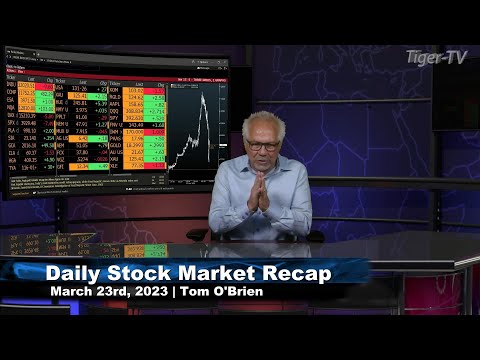 March 23rd Daily Market Recap - 2023