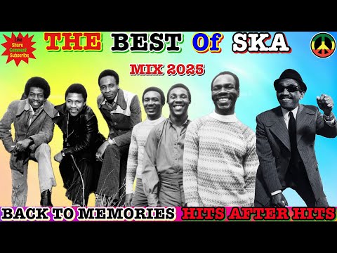 Ska At It Best Mix 2025! Ft. Toots & The Maytals, Prince Buster, Byron Lee & The Dragonaires & More 