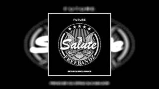Future - Salute (CDQ)