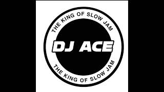 DJ Ace - Peace of Mind Vol 38 (Sunday Session Slow Jam Mix)