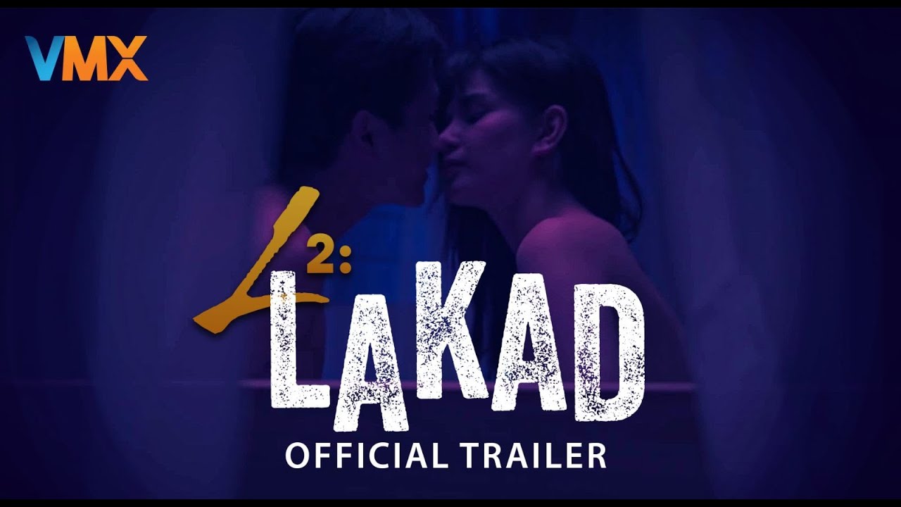 LAKAD Official Trailer | World Premiere this SEPTEMBER 5 only on VMX