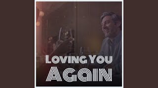 Loving You Again