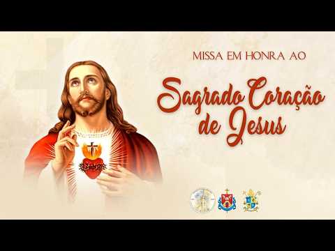 MISSA EM HONRA AO SAGRADO CORAÇÃO DE JESUS