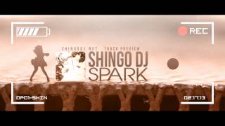 Shingo Dj - Spark (Preview)