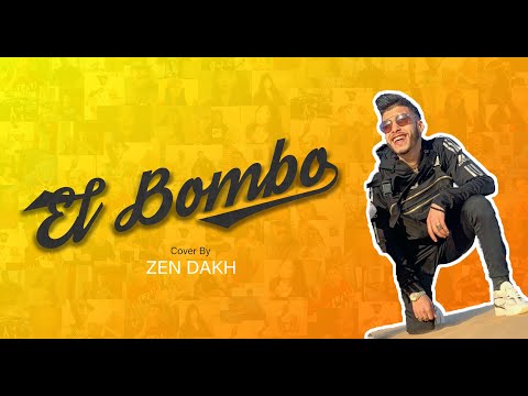 ZEN DAKH - EL BOMBO ( Clip officiel ) زين داخ - البومبو ( الفيديو الاصلي )