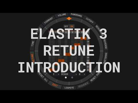 Elastik 3 - Retune Introduction