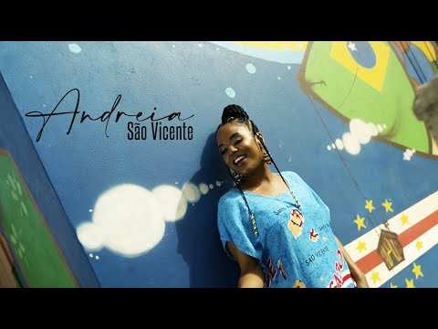 Andreia - São Vicente (Official Video)