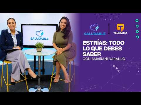 Estrías: Todo lo que debes saber