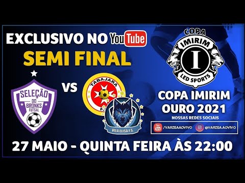 Seleção do Bronk's FS x Tabajara FS/Vila Elisa FS - Semi Final - Copa Imirim 2021 (Ouro)