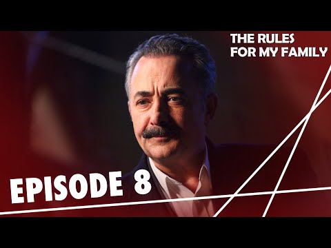 Racon: Ailem İçin I The Rules, for My Family - Episode 8