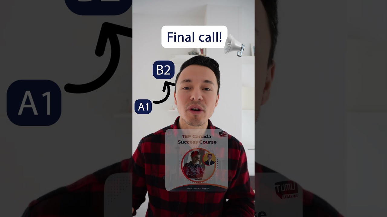 Final Call: Join My Tef Canada Success Course! 🇫🇷