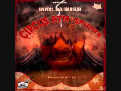 Rook da Rukus & Psix - Circus Atmosphere