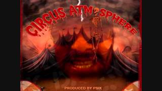 Rook da Rukus & Psix - Circus Atmosphere